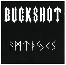 Buckshot - The Sword's Tale